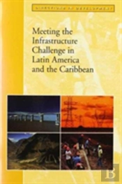 An Infrastructure Initiative For Latin America And The Caribbean