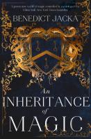 An Inheritance Of Magic