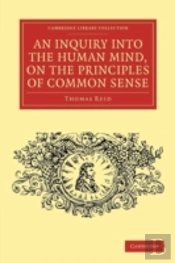 An Inquiry Into The Human Mind, On The Principles Of Common Sense