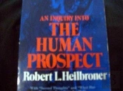 An Inquiry Into The Human Prospect