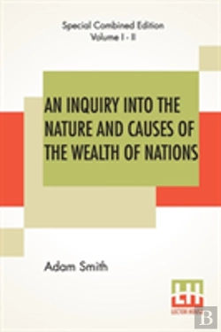 Bertrand.pt - An Inquiry Into The Nature And Causes Of The Wealth Of Nations (Complete)