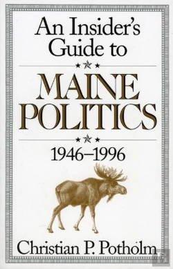 Bertrand.pt - An Insider'S Guide To Maine Politics