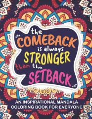 An Inspirational Mandala Coloring Book For Everyone