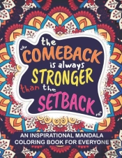An Inspirational Mandala Coloring Book For Everyone