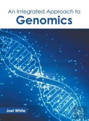 An Integrated Approach To Genomics