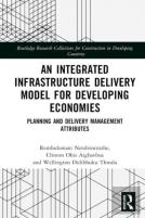 An Integrated Infrastructure Delivery Model For Developing Economies