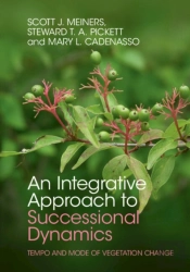 An Integrative Approach To Successional Dynamics