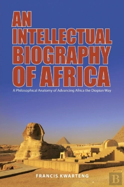 Bertrand.pt - An Intellectual Biography Of Africa