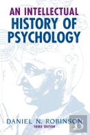 An Intellectual History Of Psychology