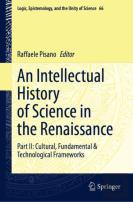 An Intellectual History Of Science In The Renaissance