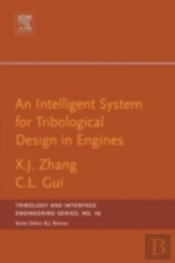 An Intelligent System For Engine Tribological Design