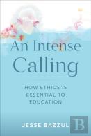 An Intense Calling