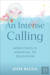An Intense Calling