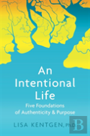 An Intentional Life