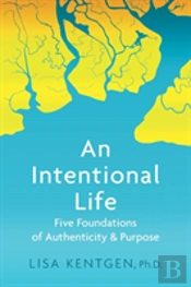 An Intentional Life