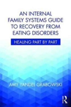 Bertrand.pt - An Internal Family Systems Guide To Recovery From Eating Disorders