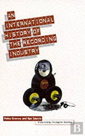 An International History Of The Recording Industry
