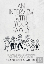 An Interview With Your Family