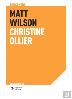 Bertrand.pt - An Intimacy Of Form : Rencontre Matt Wilson Et Christine Ollier