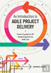 An Introduction To Agile Project Delivery