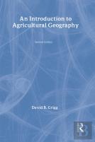 An Introduction To Agricultural Geography