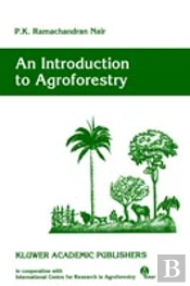 An Introduction To Agroforestry
