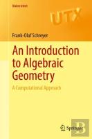 An Introduction To Algebraic Geometry