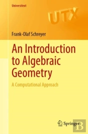An Introduction To Algebraic Geometry