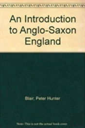 An Introduction To Anglo-Saxon England