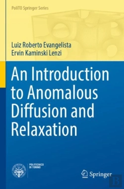 Bertrand.pt - An Introduction To Anomalous Diffusion And Relaxation