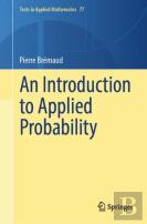 An Introduction To Applied Probability