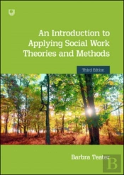 An Introduction To Applying Social Work Theories And Methods 3e