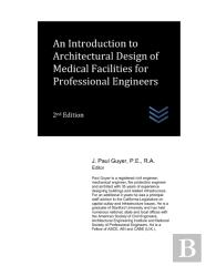 An Introduction To Architectural Design Of Medical Facilities For Professional Engineers