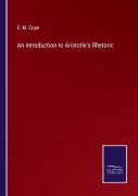An Introduction To Aristotle'S Rhetoric