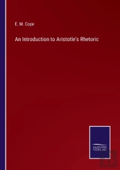 An Introduction To Aristotle'S Rhetoric