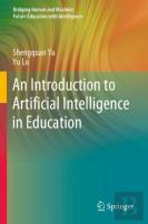 An Introduction To Artificial Intelligence In Education
