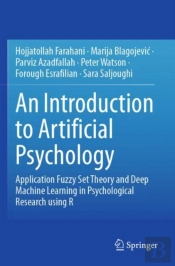 An Introduction To Artificial Psychology