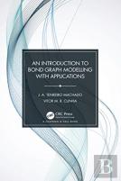 An Introduction To Bond Graph Modeling With Applications