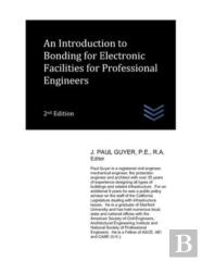 An Introduction To Bonding For Electronic Facilities For Professional Engineers