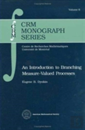 An Introduction To Branching Measure-Valued Processes