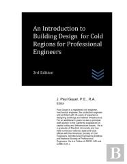 An Introduction To Building Design For Cold Regions For Professional Engineers