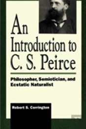 An Introduction To C. S. Peirce