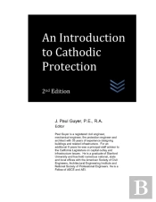 An Introduction To Cathodic Protection Principles For Professional Engineers