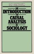 An Introduction To Causal Analysis In Sociology