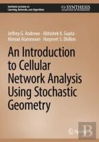 An Introduction To Cellular Network Analysis Using Stochastic Geometry