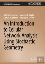 An Introduction To Cellular Network Analysis Using Stochastic Geometry