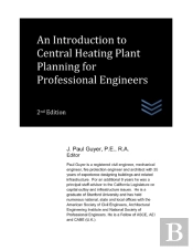 An Introduction To Central Heating Plant Planning For Professional Engineers