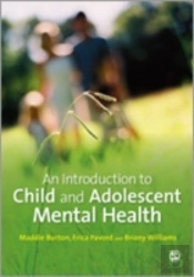 An Introduction To Child And Adolescent Mental Health