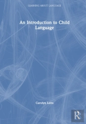 An Introduction To Child Language