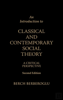 Bertrand.pt - An Introduction To Classical And Contemporary Social Theory